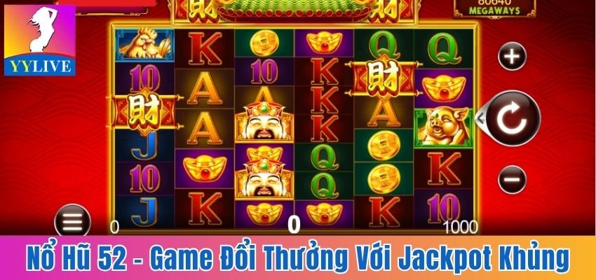 nổ hũ 52