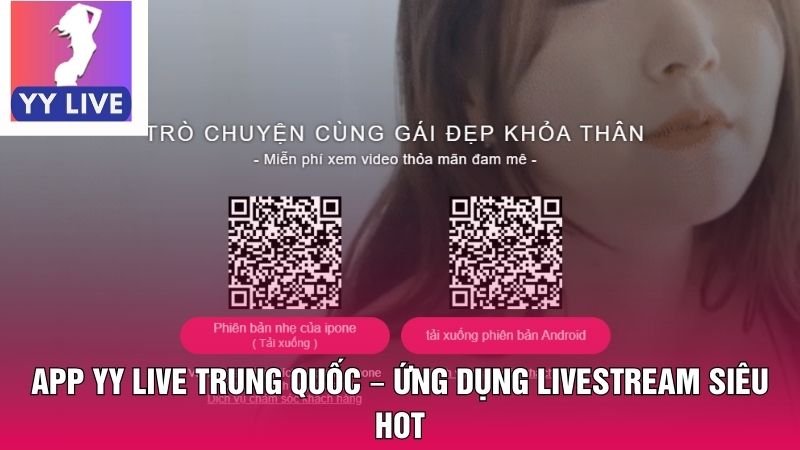 App YY Live Trung Quốc