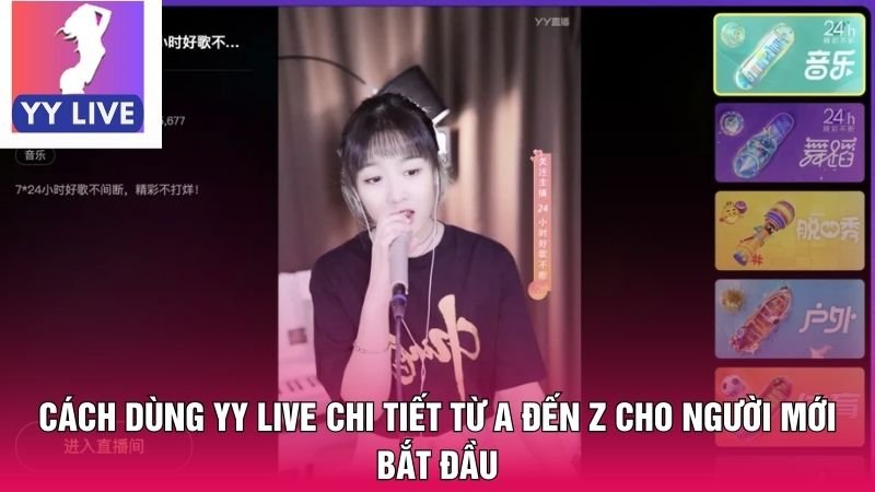 cách dùng YY Live
