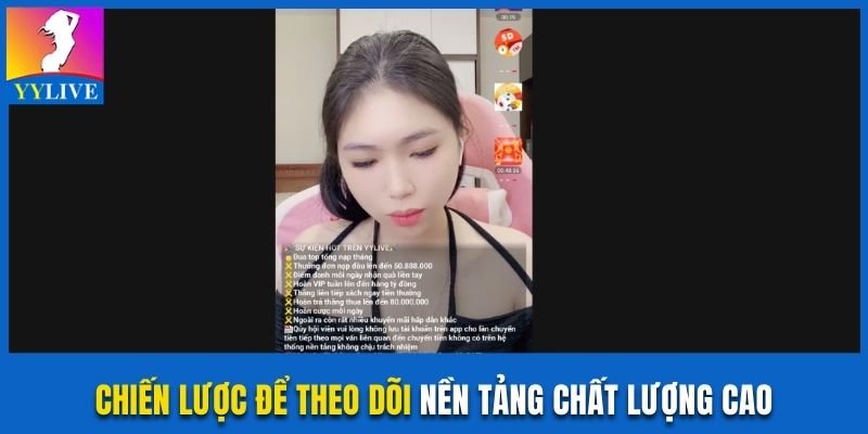 Chiến lược để theo dõi nền tảng chất lượng cao